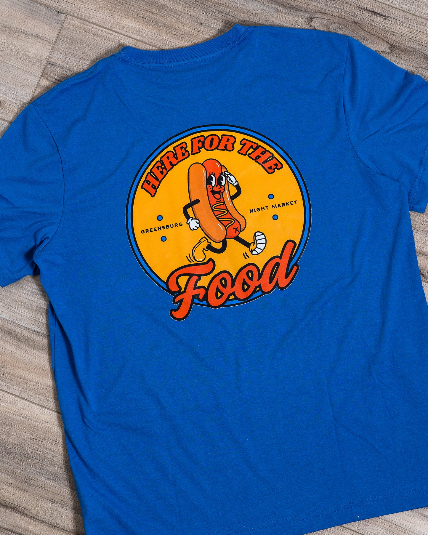 Here for the Food T Shirt